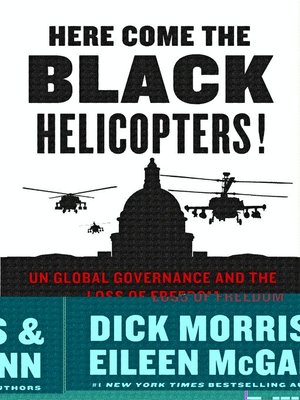 cover image of Here Come the Black Helicopters!
